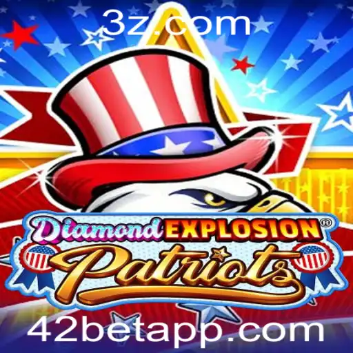 Descubra o Fascinante Mundo do Jogo DiamondExplosionPatriots com 42bet