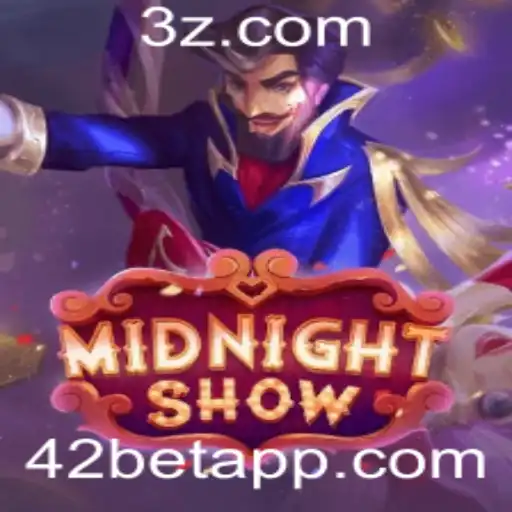 Explorando o Fascinante Mundo do Jogo MidnightShow: Regras e Destaques com 42bet